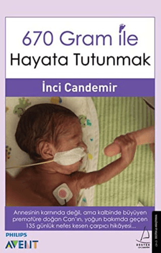 670 Gram ile Hayata Tutunmak İnci Candemir