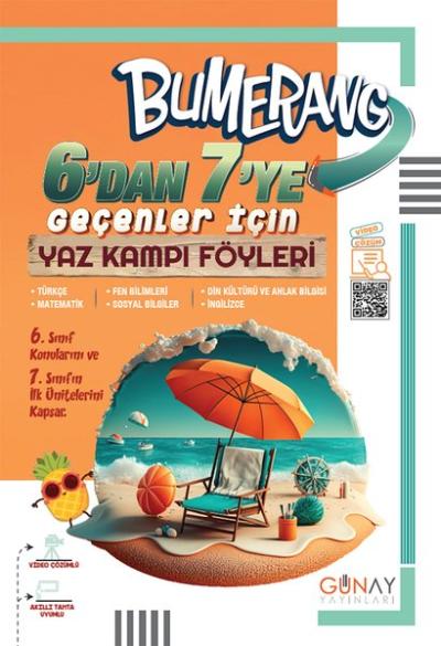 6'dan 7'ye Geçenler İçin Bumerang Yaz Kampı Föyleri Kolektif