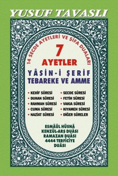 7 Ayetler - Yasin-i Şerif Tebareke ve Amme - D31A Yusuf Tavaslı