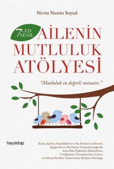 7 Ced 7 Nesil Ailenin Mutluluk Atölyesi Nevin Nesrin Sosyal