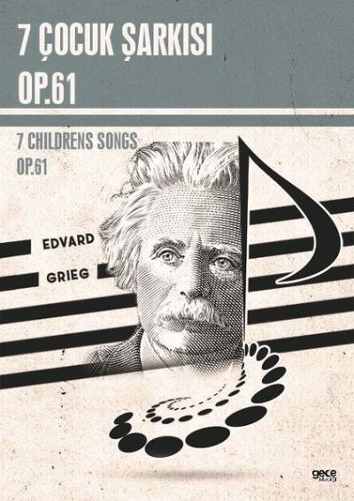 7 Çocuk Şarkısı Op.61 - 7 Childrens Songs Op.61 Edvard Grieg