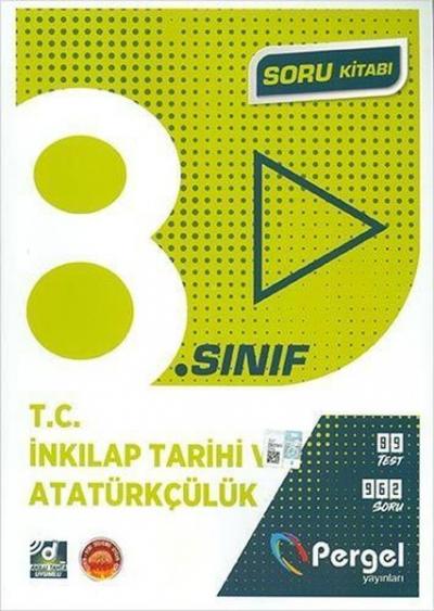 8. Sınıf T.C. İnkılap Tarihi ve Atatürkçülük Soru Kitabı Kolektif