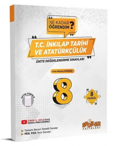 8.Sınıf T.C. İnkılap Tarihi ve Atatürkçülük Ünite Değerlendirme Sınavı