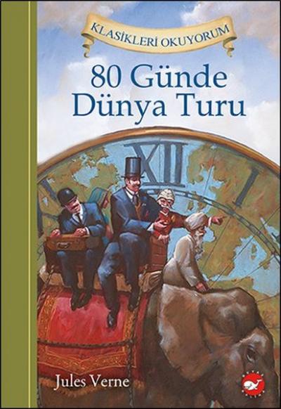 80 Günde Dünya Turu Jules Verne