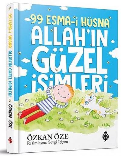 99 Esma-i Hüsna Allah'ın Güzel İsimleri (Ciltli) Özkan Öze