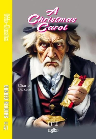 A Christmas Carol - CEF A1 Charles Dickens