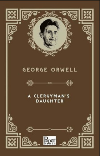 A Clergyman's Daughter George Orwell