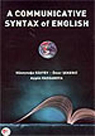 A Communicative Syntax of English Ömer Şekerci