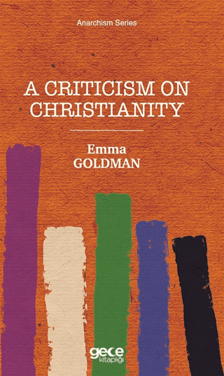 A Criticism On Christianity Emma Goldman