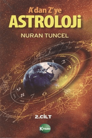 A\'dan Z\'ye Astroloji 2. Kitap Nuran Tuncel