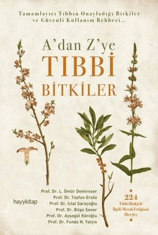 A'dan Z'ye Tıbbi Bitkiler Ömür Demirezer