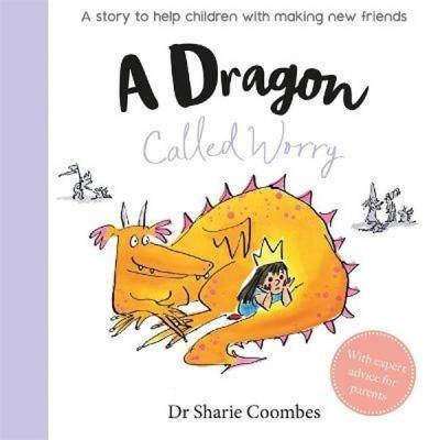 A Dragon Called Worry Sharie Coombes