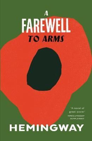 A Farewell to Arms Ernest Hemingway