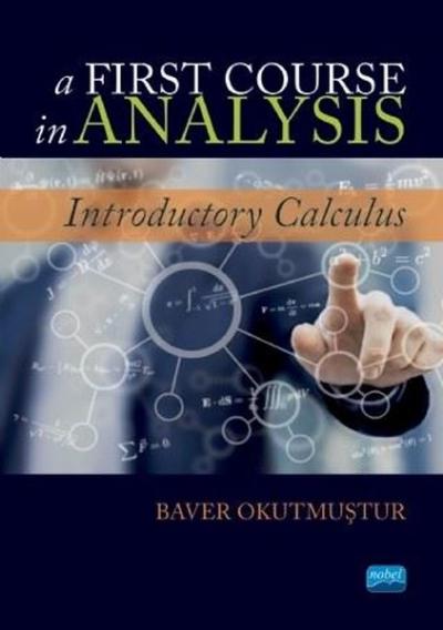 A First Course in Analysis Baver Okutmuştur