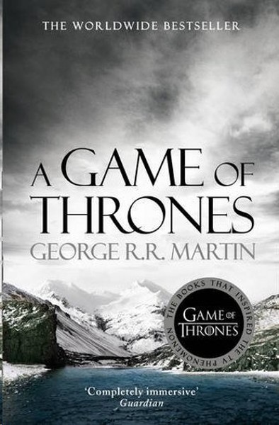 A Game of Thrones (A Song of Ice and Fire Book 1) George R. R. Martin