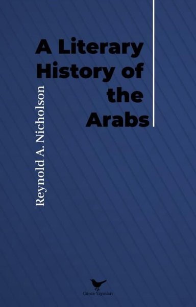 A Literary History of The Arabs Reynold A. Nicholson