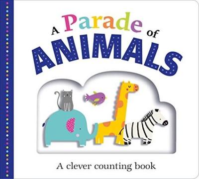 A Parade of Animals: A Clever Counting Book (Ciltli) Roger Priddy