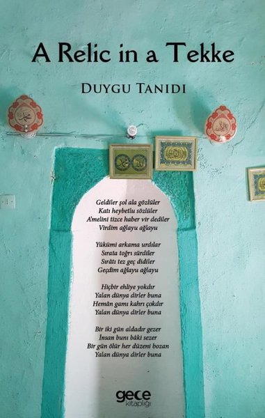 A Relic in a Tekke Duygu Tanıdı