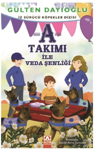 A Takımı - A Takımı ile Veda Şenliği Gülten Dayıoğlu