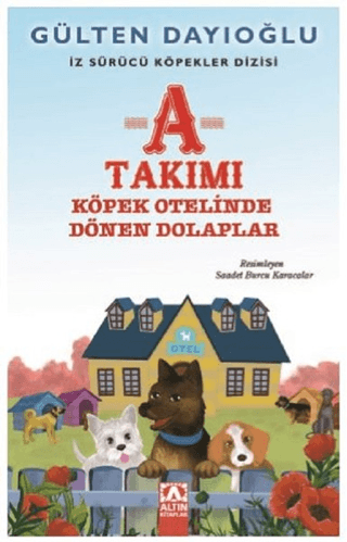 A Takımı - Köpek Otelinde Dönen Dolaplar Gülten Dayıoğlu