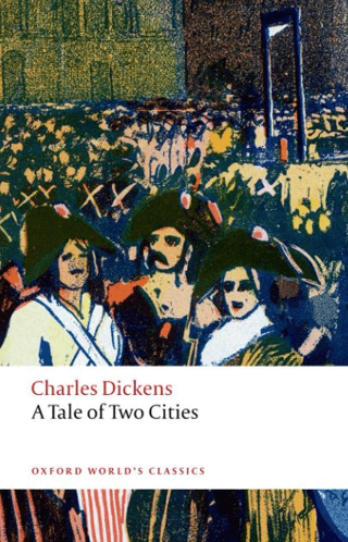 A Tale of Two Cities Charles Dickens