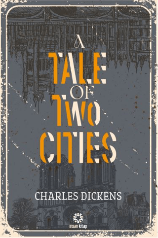 A Tale Of Two Cities Charles Dickens