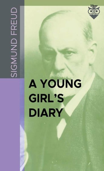 A Young Girl's Diary Sigmund Freud