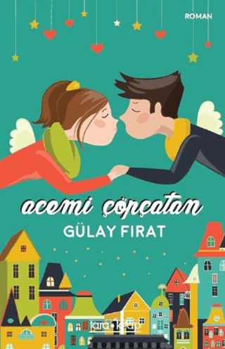 Acemi Çöpçatan Gülay Fırat