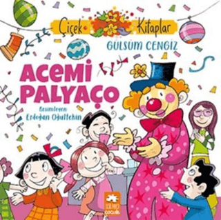 Acemi Palyaço Gülsüm Cengiz