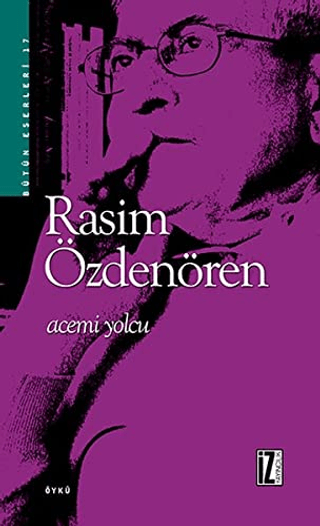 Acemi Yolcu %30 indirimli Rasim Özdenören