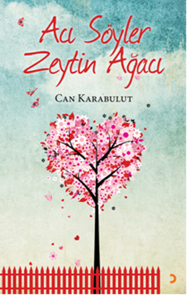 Acı Söyler Zeytin Ağacı Can Karabulut