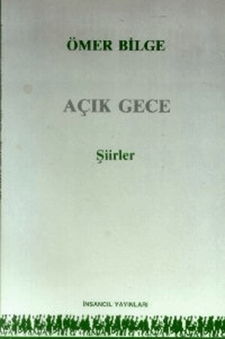 Açık Gece Ömer Bilge