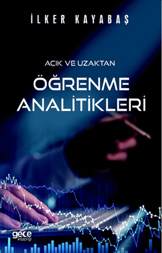 Öğrenme Analitikleri - Açık ve Uzaktan İlker Kayabaş