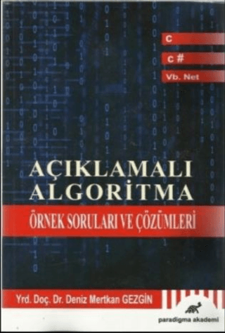 Açıklamalı Algoritma Örnek Soruları ve Çözümleri Deniz Mertkan Gezgin