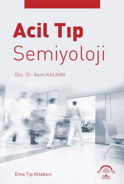 Acil Tıp Semiyoloji Asım Kalkan