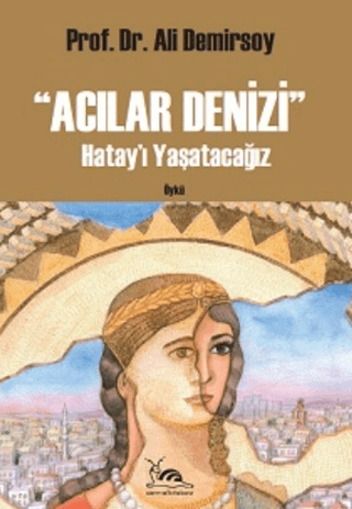 Acılar Denizi Ali Demirsoy