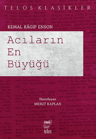 Acıların En Büyüğü Kemal Ragip Enson