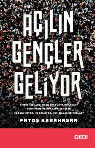 Açılın Gençler Geliyor Fatoş Karahasan