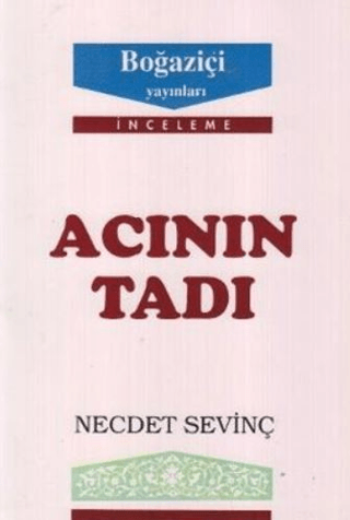 Acının Tadı Necdet Sevinç