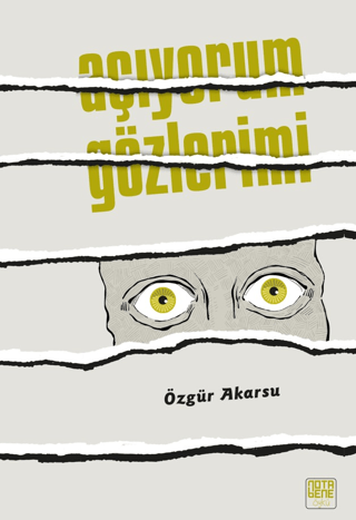 Açıyorum Gözlerimi Özgür Akarsu