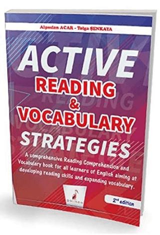 Active Reading and Vocabulary Strategies Tolga Şenkaya