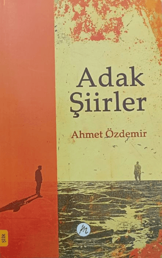 Adak Şiirler Ahmet Özdemir