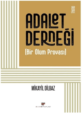 Adalet Derneği Mikayil Dilbaz