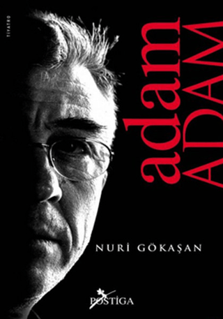 Adam ADAM Nuri Gökaşan