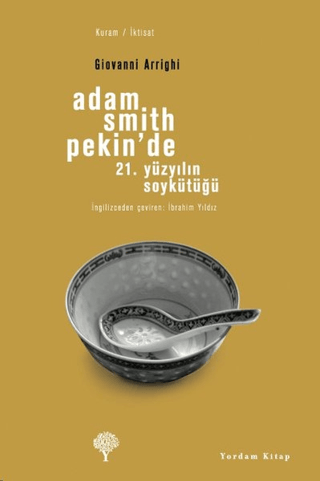 Adam Smith Pekin'de Giovanni Arrighi