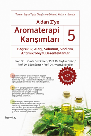 A'dan Z'ye Aromaterapi Karışımları - 5 Ayşegül Köroğlu