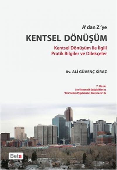 A'dan Z'ye Kentsel Dönüşüm Ali Güvenç Kiraz