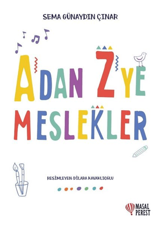 A'dan Z'ye Meslekler Sema Günaydın Çınar