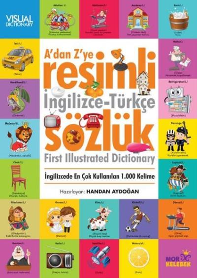 A'dan Z'ye Resimli İngilizce Türkçe Sözlük - İngilizce'de En çok Kulla