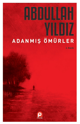 Adanmış Ömür Abdullah Yıldız